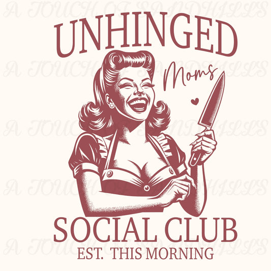 Unhinged Mom Social Club