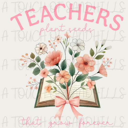 Teachers Plant Seeds